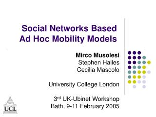 Social Networks Based Ad Hoc Mobility Models