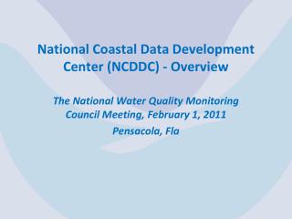 National Coastal Data Development Center (NCDDC) - Overview