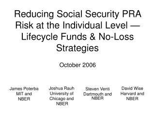 Reducing Social Security PRA Risk at the Individual Level — Lifecycle Funds &amp; No-Loss Strategies