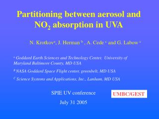 Partitioning between aerosol and NO 2 absorption in UVA