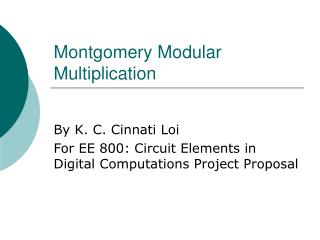 Montgomery Modular Multiplication