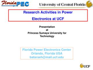 Research Activities in Power Electronics at UCF