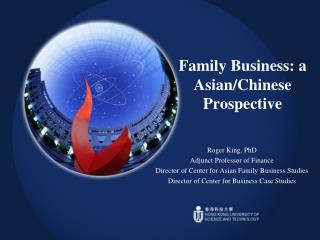 Family Business: a Asian/Chinese Prospective