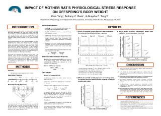 IMPACT OF MOTHER RAT’S PHYSIOLOGICAL STRESS RESPONSE ON OFFSPRING’S BODY WEIGHT