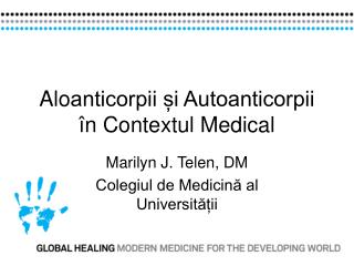 Alo anticorpii și Autoanticorpii în Contextul Medical