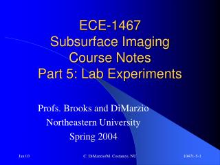 ECE-1467 Subsurface Imaging Course Notes Part 5: Lab Experiments