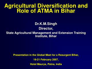 Agricultural Diversification and Role of ATMA in Bihar