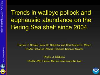 Trends in walleye pollock and euphausiid abundance on the Bering Sea shelf since 2004