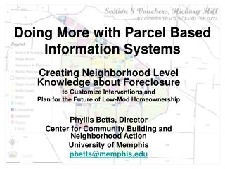 Doing More with Parcel Based Information Systems