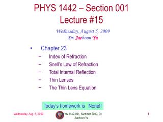 PHYS 1442 – Section 001 Lecture #15