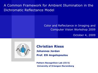 A Common Framework for Ambient Illumination in the Dichromatic Reflectance Model