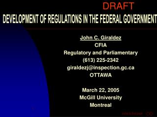 DEVELOPMENT OF REGULATIONS IN THE FEDERAL GOVERNMENT