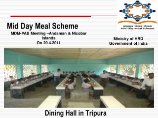 Dining Hall in Tripura