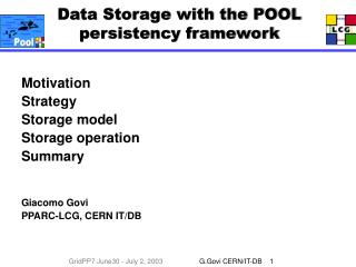 Data Storage with the POOL persistency framework