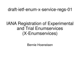 draft-ietf-enum-x-service-regs-01