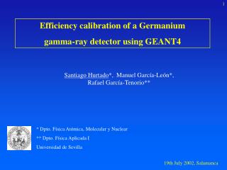 Efficiency calibration of a Germanium gamma-ray detector using GEANT4