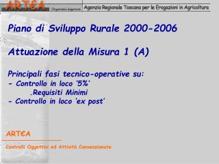 ART€A Controlli Oggettivi ed Attività Convenzionate