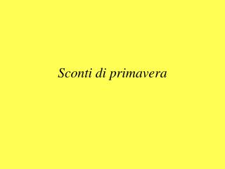 Sconti di primavera