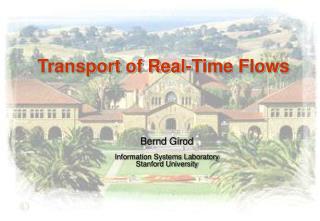 Transport of Real-Time Flows