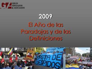 2009 El Año de las Paradojas y de las Definiciones