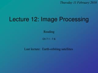 Lecture 12: Image Processing