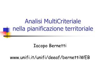 Analisi MultiCriteriale nella pianificazione territoriale