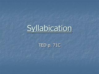 Syllabication