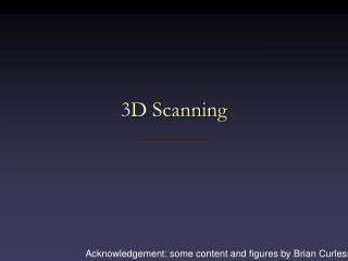 3D Scanning