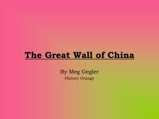 The Great Wall of China