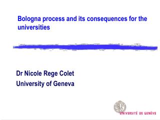 Bologna process and its consequences for the universities