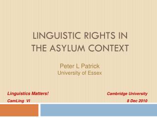 Linguistic Rights in the Asylum Context