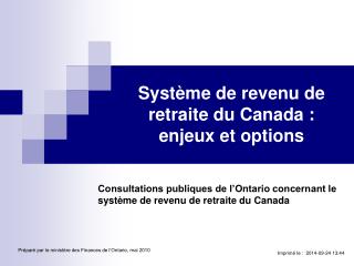 Système de revenu de retraite du Canada : enjeux et options