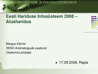 Eesti Hariduse Infosüsteem 2008 – Alusharidus