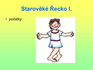 Starověké Řecko I.