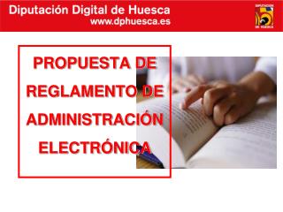 PROPUESTA DE REGLAMENTO DE ADMINISTRACIÓN ELECTRÓNICA