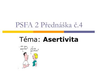 PSFA 2 Přednáška č.4