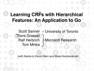 Learning CRFs with Hierarchical Features: An Application to Go