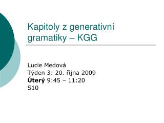 Kapitoly z generativn í gramatiky – KGG