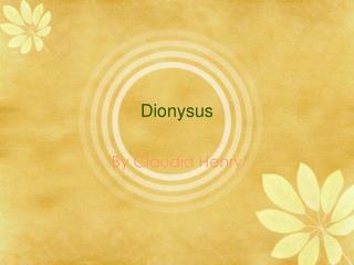 Dionysus