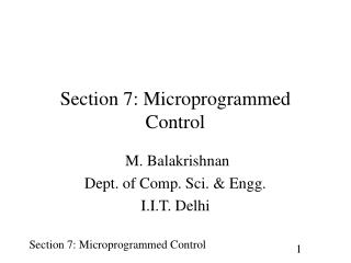 Section 7: Microprogrammed Control