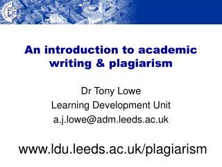 An introduction to academic writing & plagiarism