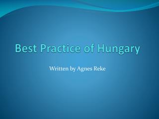 Best Practice of Hungary