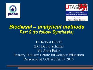 Biodiesel – analytical methods Part 2 (to follow Synthesis)