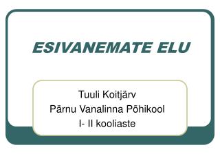 ESIVANEMATE ELU