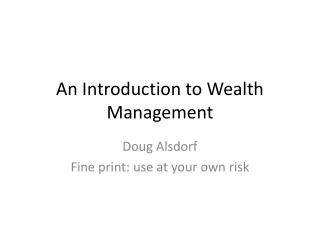 An Introduction to Wealth Management