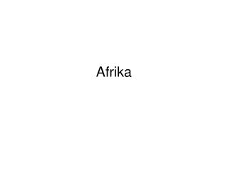 Afrika