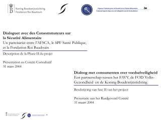 Description de la Phase II du projet Présentation au Comité Consultatif 31 mars 2004