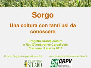 Roberto Reggiani (reggiani@stuard.it) - Azienda Agraria Sperimentale Stuard