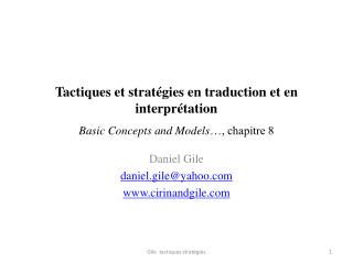 Tactiques et stratégies en traduction et en interprétation Basic Concepts and Models …, chapitre 8