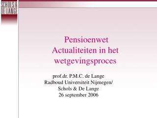 Pensioenwet Actualiteiten in het wetgevingsproces